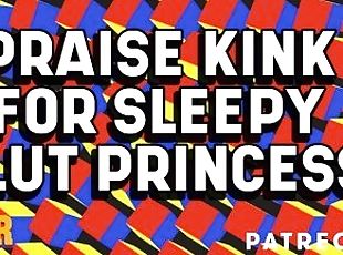 Daddy Praise Kink for Morning Princess Sluts (Dominant Submissive Audio)