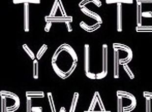 (Audio Only) Taste Your Reward