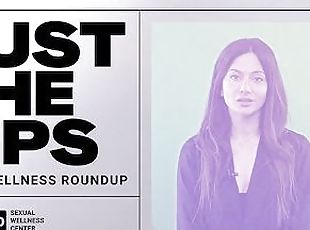 Just the Tips: Arias World Health Roundup Episode 3