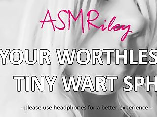 EroticAudio - ASMR SPH, Your Worthless Tiny Wart